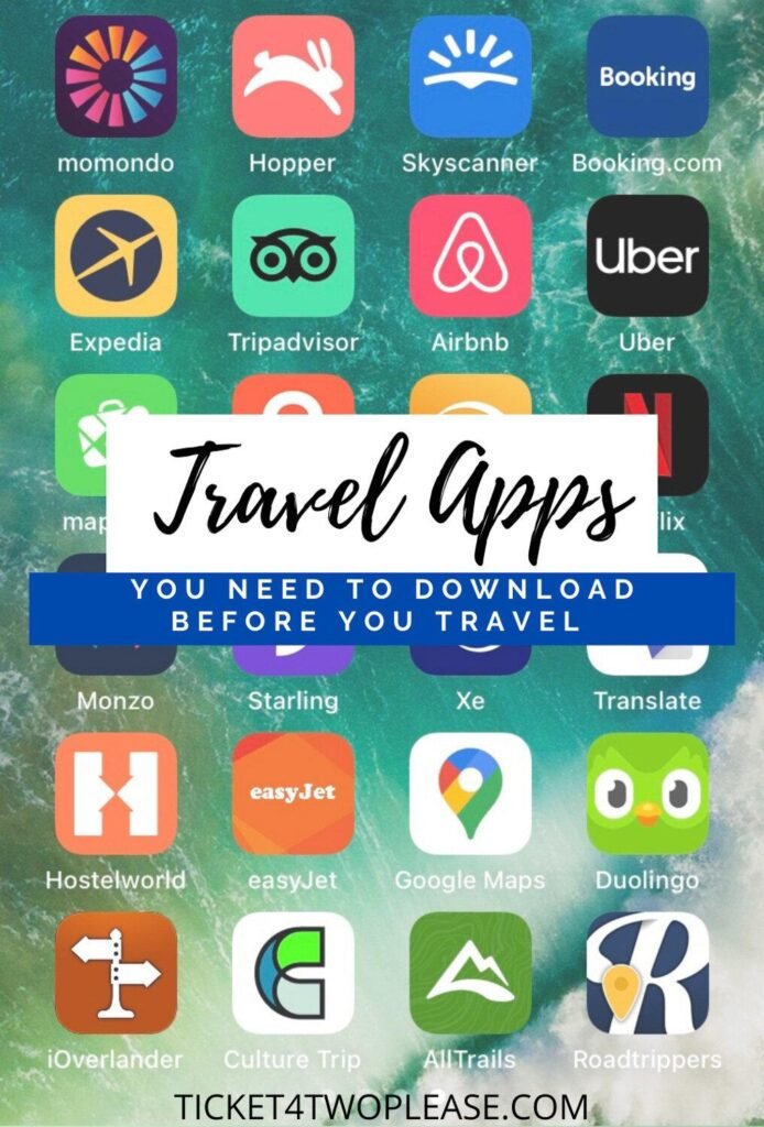 Unlock Your Adventure: Must-Have Travel Apps for Seamless Journeys