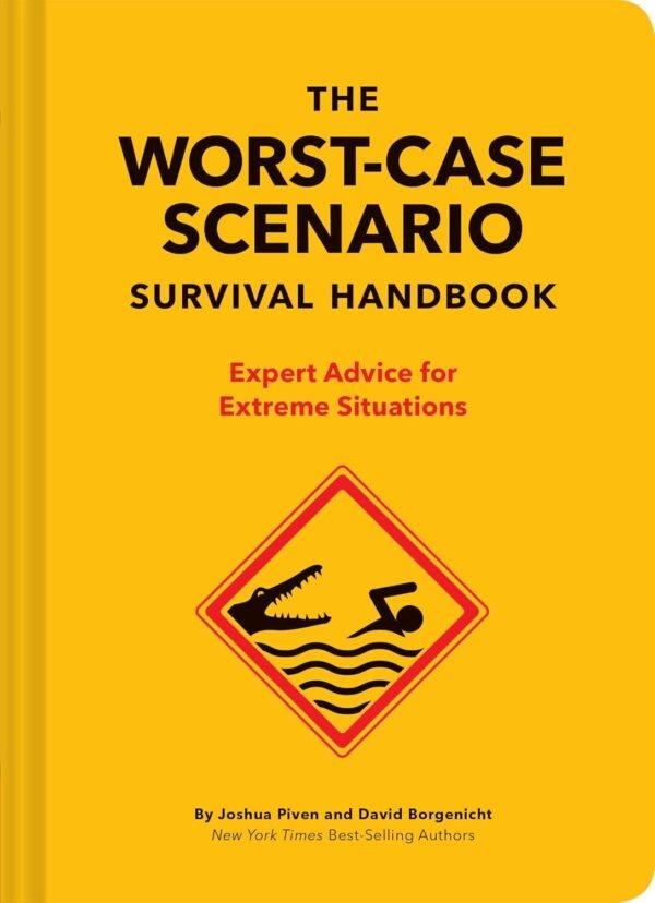 The Worst-Case Scenario Survival Handbook: Expert ... - Image 2